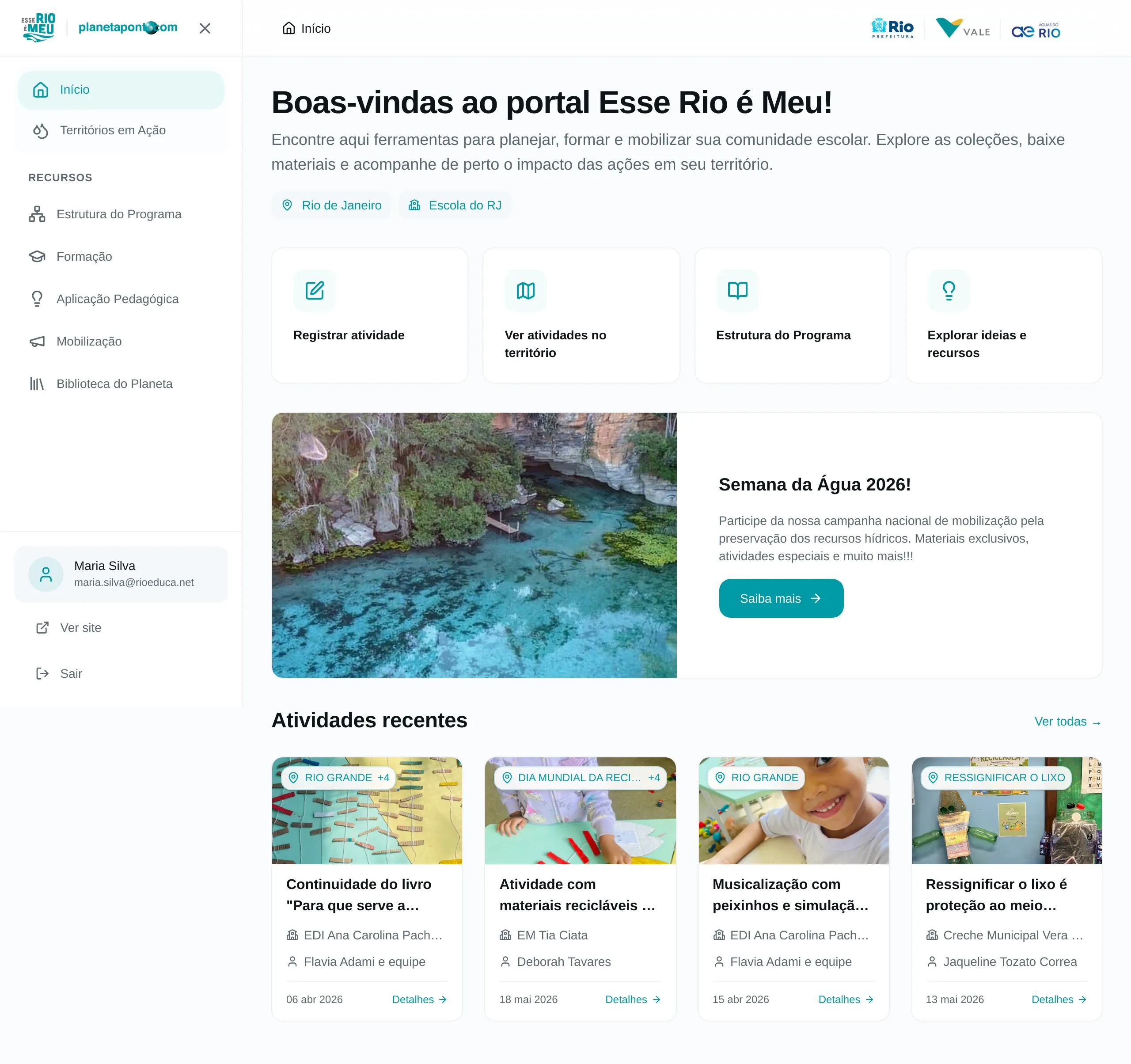 Página inicial do portal logado com menu lateral, boas-vindas personalizadas, atalhos, banner de campanha e cards de atividades recentes